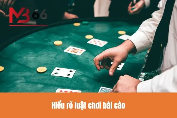 Hiểu rõ luật chơi bài cào