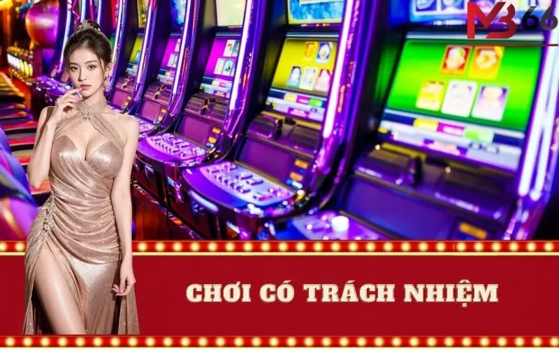 Chơi có trách nhiệm