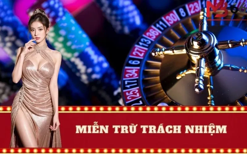 Miễn Trừ Trách Nhiệm